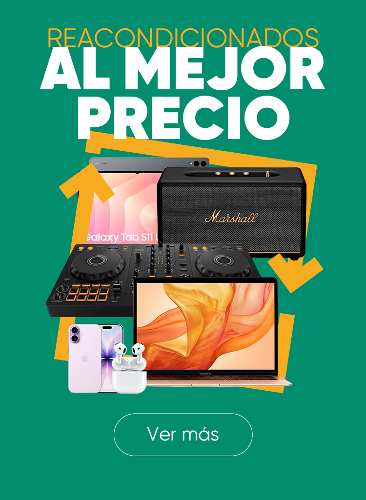 Reacondicionados al mejor precio