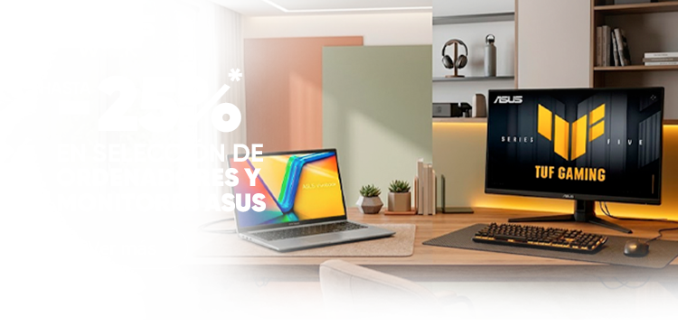 ASUS WEEK. HASTA -25% EN SELECCIÓN DE ORDENADORES Y MONITORES ASUS