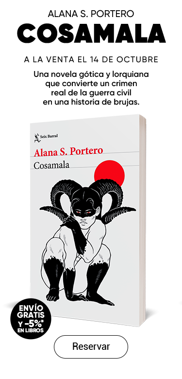 COSAMALA Una novela gótica y lorquiana que convierte un crimen real de la guerra civil en una historia de brujas.