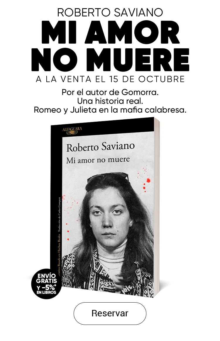 Mi amor no muere Por el autor de Gomorra. Una historia real. Romeo y Julieta en la mafia calabresa. 